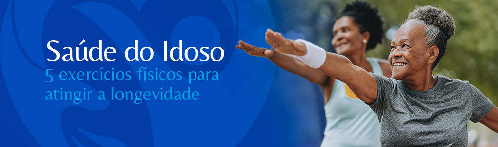 A Importância das Atividades Físicas para Idosos: Benefícios para o Corpo e a Mente